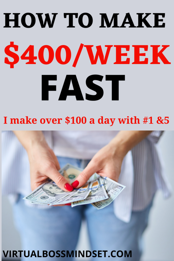 Make $400 Fast in a Day or Week:10 Ways that ACTUALLY Works!