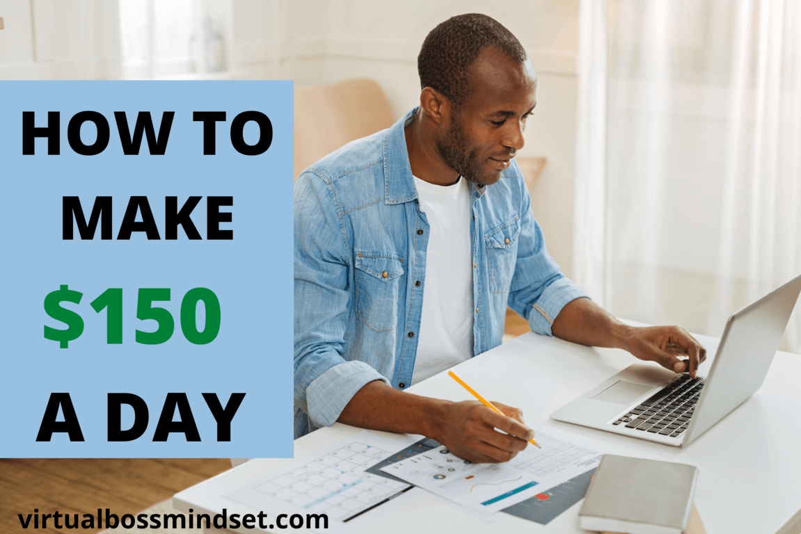 How to Make 150 Dollars Fast In A Day
