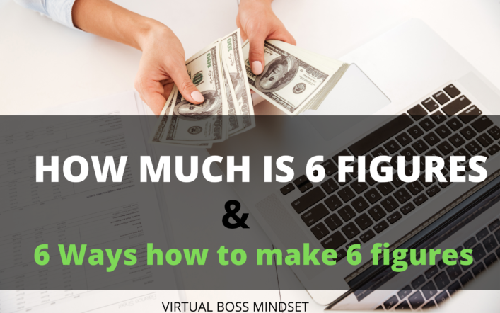 How Much is 6 Figures? How to Make Six Figures 7,8 or 9 Figures