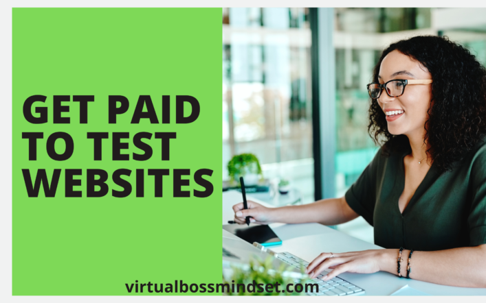 21 Sites That Will Pay you to Test Websites