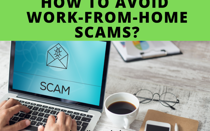 How to Avoid Work-from-Home Scams?