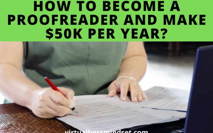 How To Become A Proofreader And Make $50k Per Year?
