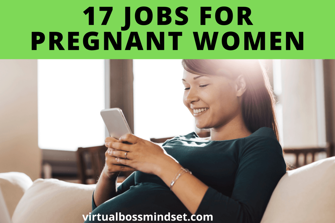17 Best Online Jobs for Pregnant Women