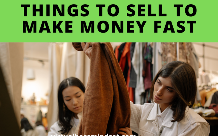 15 Well Known Things to sell to Make Money Fast