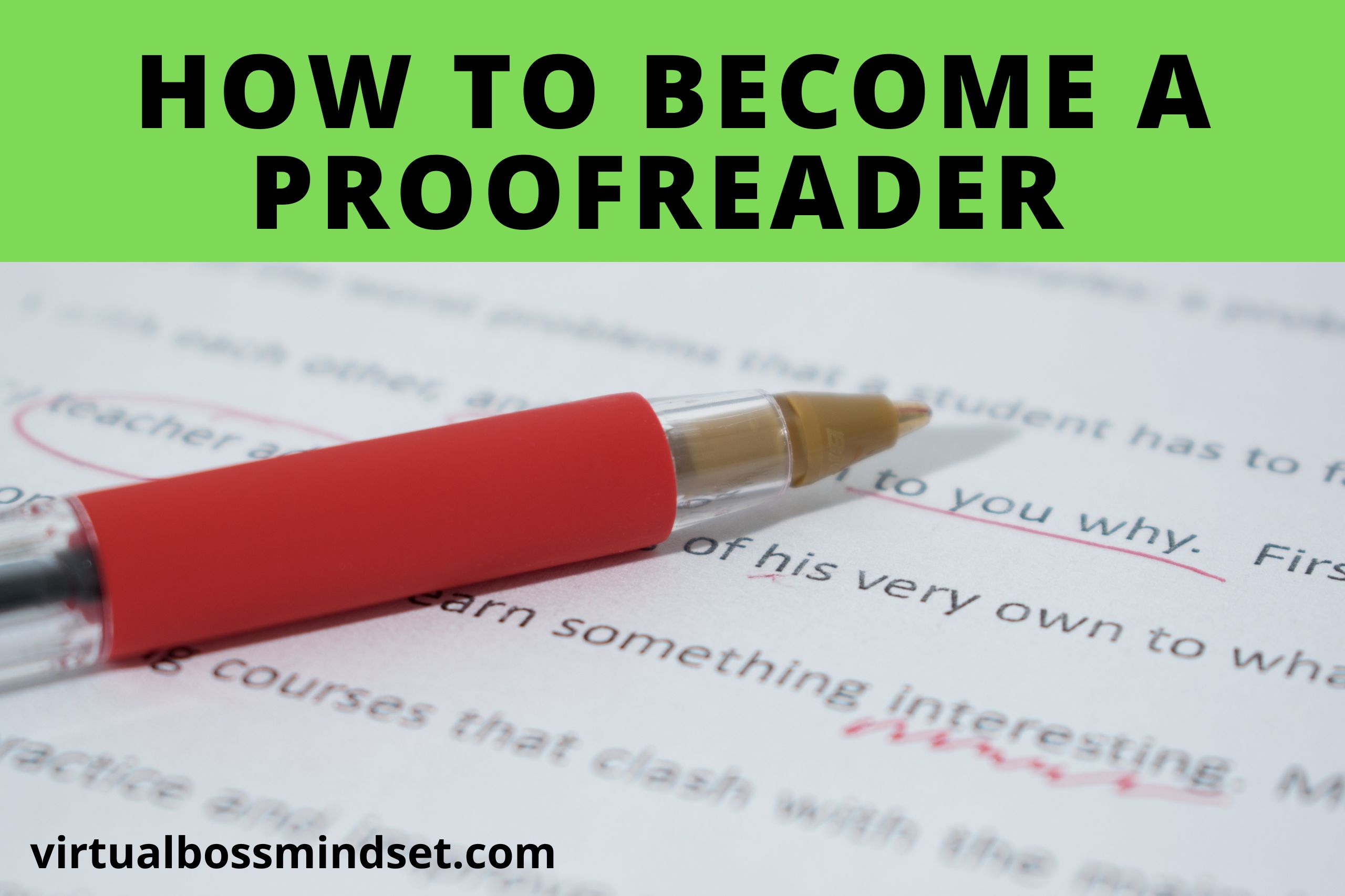 How to Become a Proofreader Without a Degree in 2024