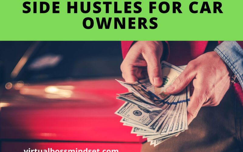12 Side Hustles for Car Owners to Make Extra Money