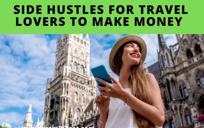 7 Side Hustles for Travel Lovers to Make Money