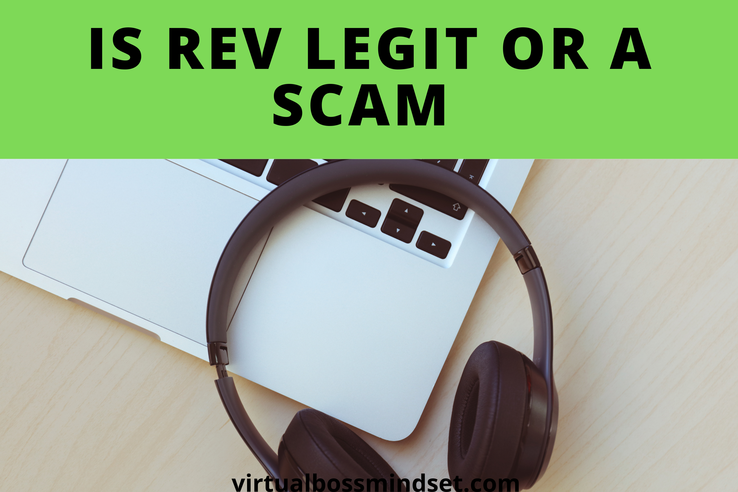 Is Rev Legit or a Scam?