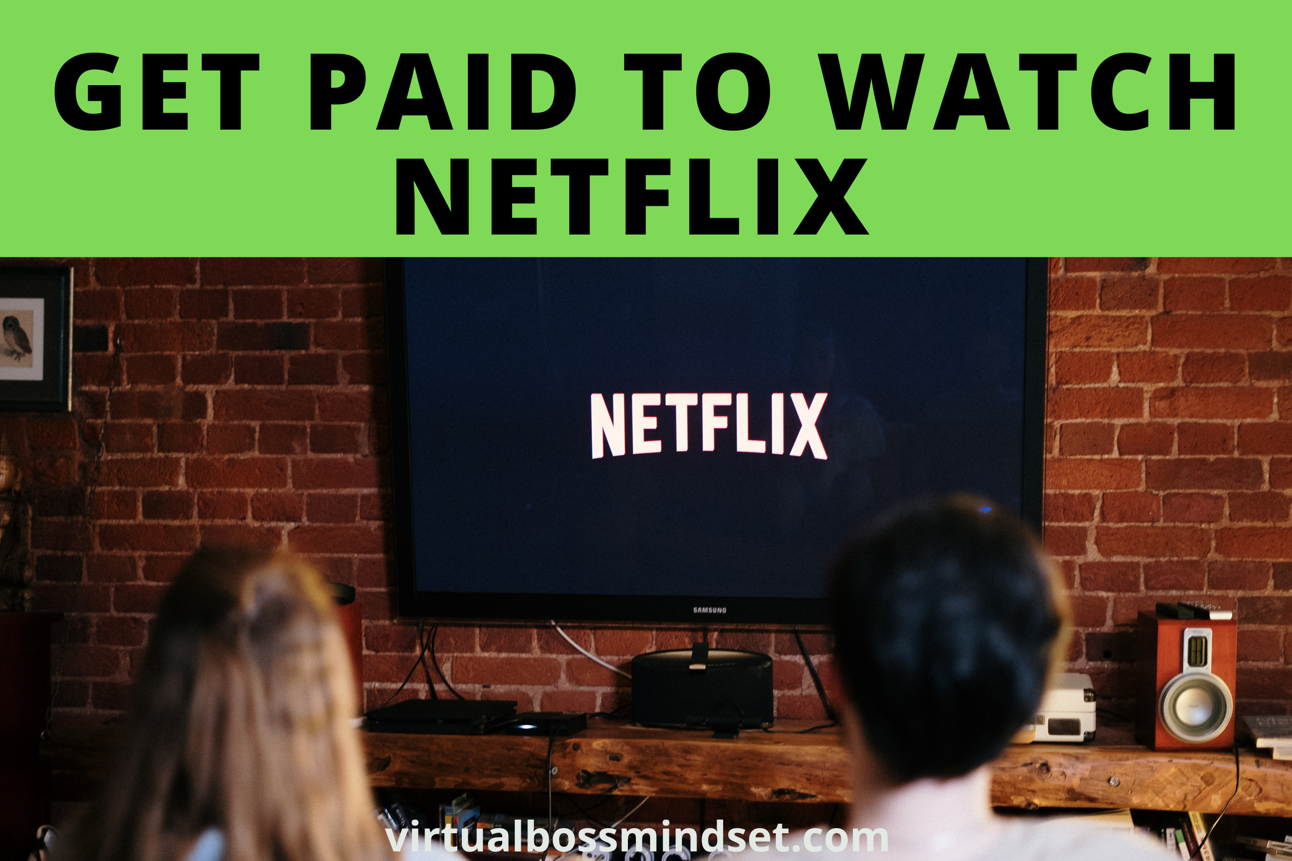 8 Best Ways to Get Paid to Watch Netflix