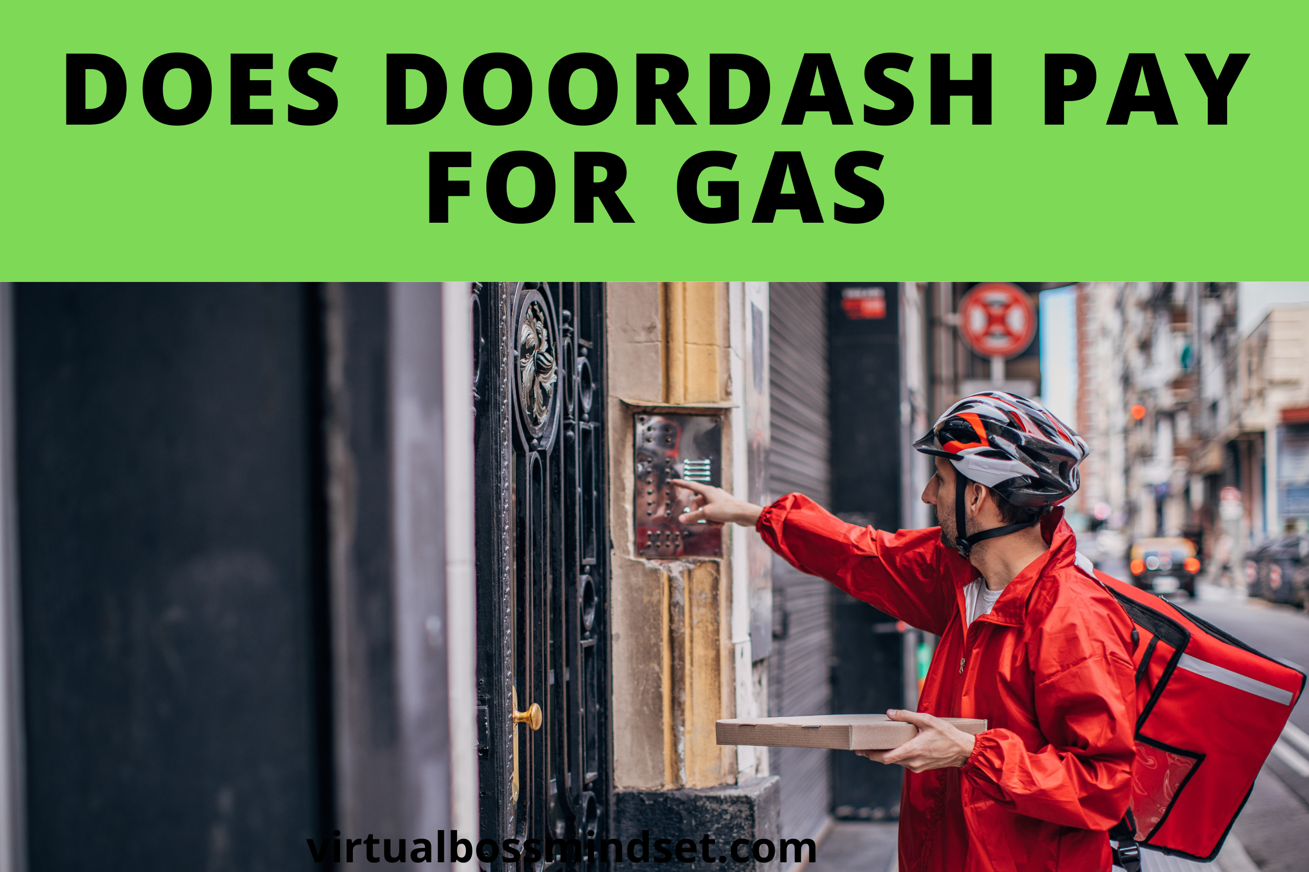 Does DoorDash Pay For Gas? Delivery Driver Expenses 2024
