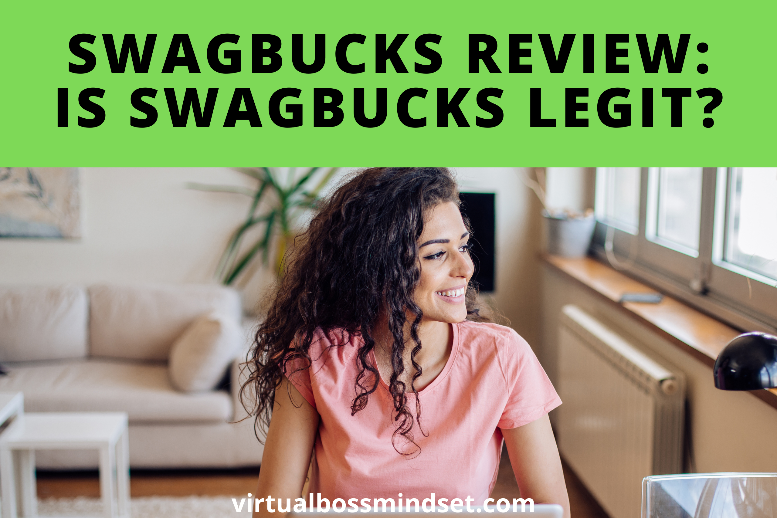 Is Swagbucks Legit? Swagbucks Review 2024