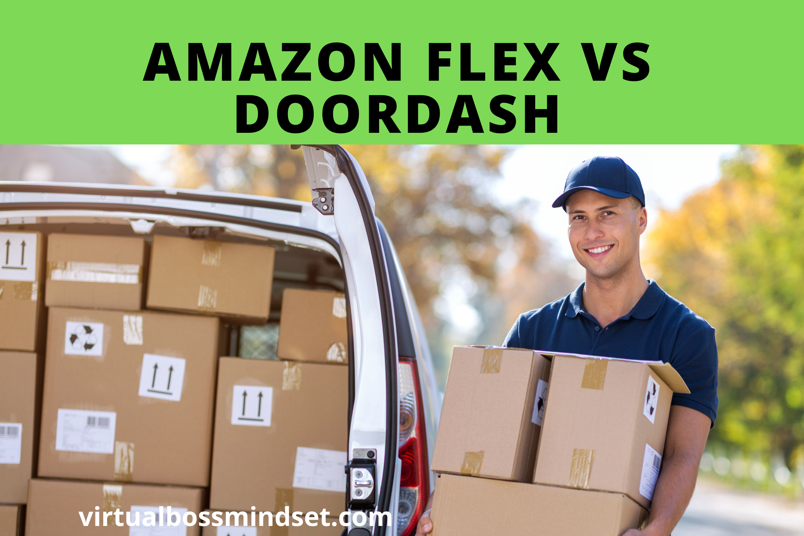 Amazon Flex vs DoorDash 2024 Guide