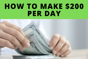 how to make $200 a day