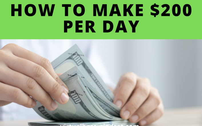 How to make $200 a day